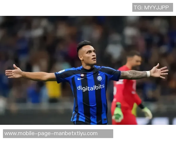 国米客战那不勒斯海报发布劳塔罗独自亮相展现斗志