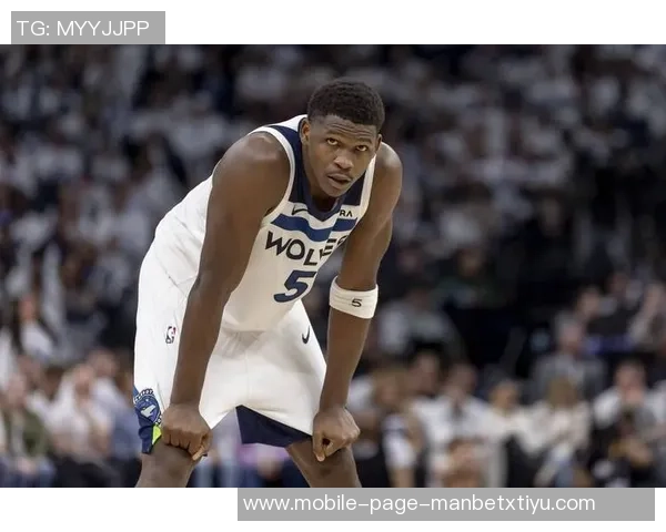 爱德华兹首节表现不佳7投仅中2三分球全失正负值为负六